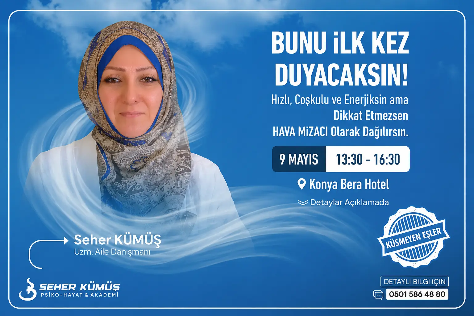 Hava Mizacı ve Küsmeyen Eşler Semineri